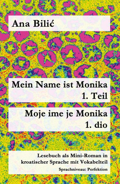 Produktbild: Mein Name ist Monika 1. Teil / Moje ime je Monika 1. dio