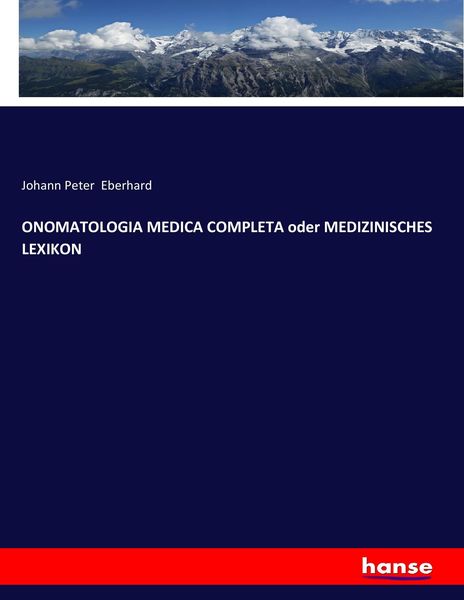 Onomatologia Medica Completa Oder Medizinisches Lexikon