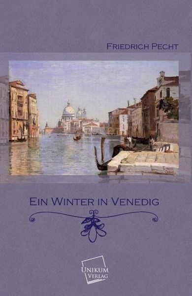 Produktbild: Pecht, F: Winter in Venedig