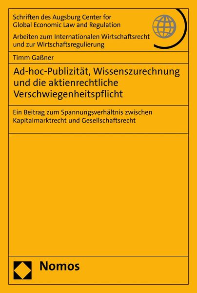 Produktbild: Ad-hoc-Publizit&auml;t, Wissenszurechnung und die aktienrechtliche Verschwiegenheitspflicht