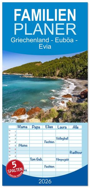 Produktbild: Familienplaner 2026 - Griechenland - Eub&ouml;a - Evia mit 5 Spalten (Wandkalender, 21 x 45 cm) CALVENDO