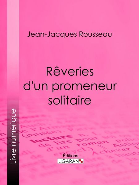 Produktbild: R&ecirc;veries d'un promeneur solitaire