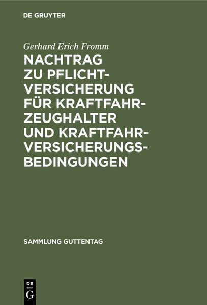 Produktbild: Nachtrag zu Pflichtversicherung f&uuml;r Kraftfahrzeughalter und Kraftfahrversicherungsbedingungen
