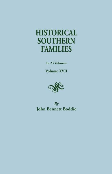 Produktbild: Historical Southern Families. in 23 Volumes. Volumes XVII