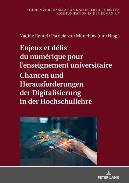Produktbild: Enjeux et d&eacute;fis du num&eacute;rique pour l&rsquo;enseignement universitaire / Chancen und Herausforderungen der Digitalisierung in der Hochschullehre