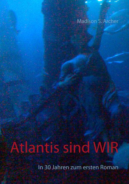 Produktbild: Atlantis sind wir