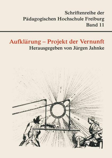 Aufklärung - Projekt der Vernunft, Taschenbuch von Jürgen Jahnke, Centaurus Verlag & Media, 9783825502355