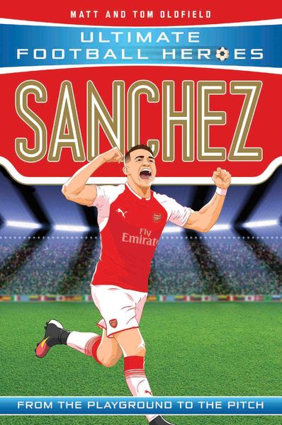 Produktbild: Ultimate Football Heroes: Sanchez (Goal Machines)