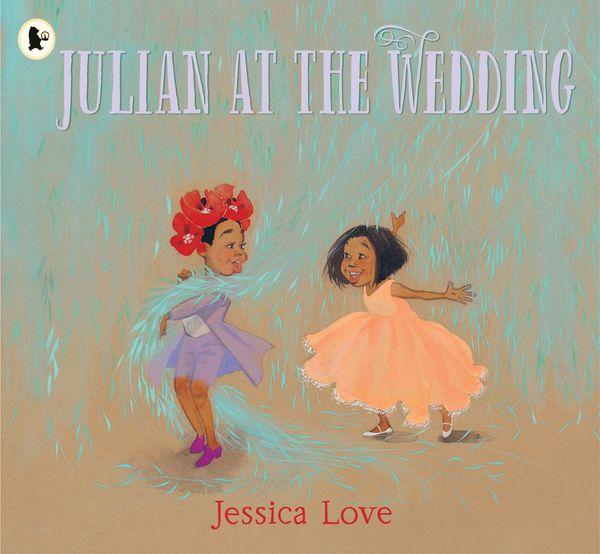 Julian at the Wedding, Taschenbuch von Jessica Love, Walker Books, 978-1-4063-9846-5