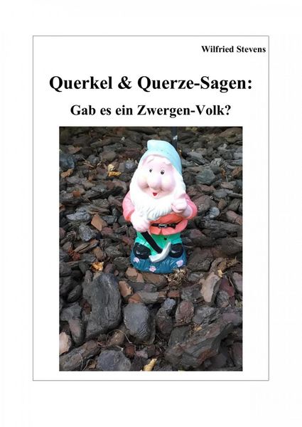 Produktbild: Querkel & Querze-Sagen: Gab es ein Zwergen-Volk?