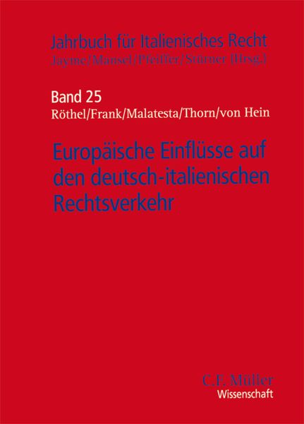 Produktbild: Europ&auml;ische Einfl&uuml;sse auf den deutsch-italienischen Rechtsverkehr