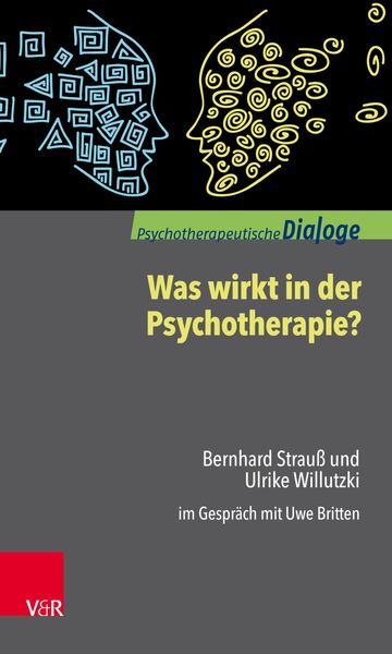 Produktbild: Was wirkt in der Psychotherapie?