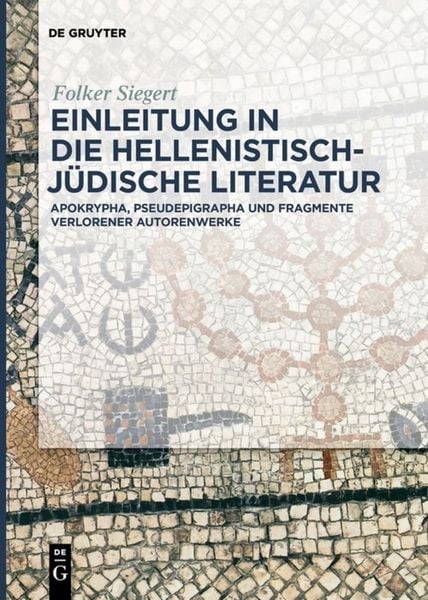 Produktbild: Einleitung in die hellenistisch-j&uuml;dische Literatur