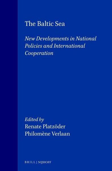 Produktbild: The Baltic Sea:New Developments in National Politics and International Cooperation