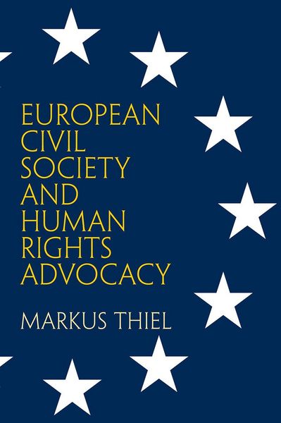 Produktbild: European Civil Society and Human Rights Advocacy