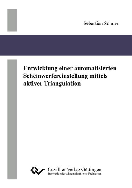 Produktbild: Entwicklung einer automatisierten Scheinwerfereinstellung mittels aktiver Triangulation