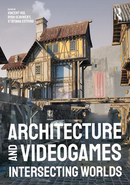 Produktbild: Architecture and Videogames