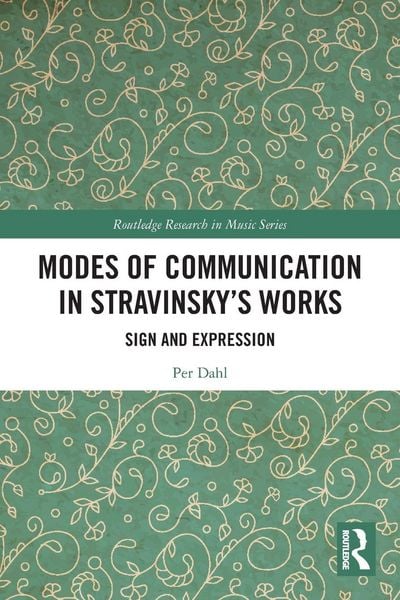 Produktbild: Modes of Communication in Stravinsky's Works