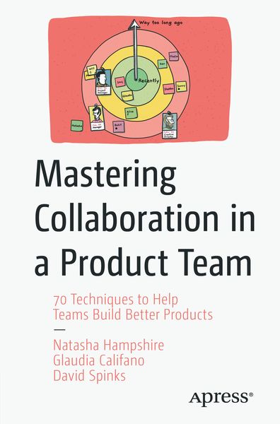 Produktbild: Mastering Collaboration in a Product Team