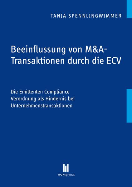 Produktbild: Beeinflussung von M&A-Transaktionen durch die ECV