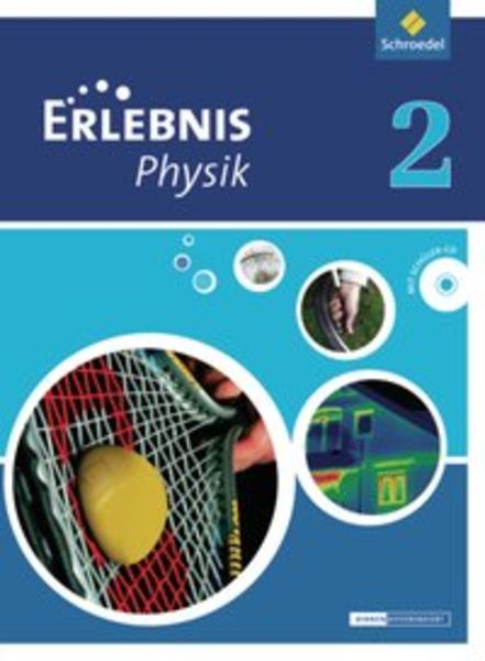 Erlebnis Physik 2. Schulbuch. Oberschulen. Niedersachsen