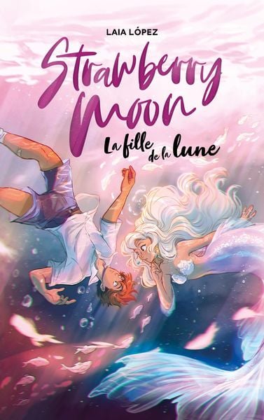 Produktbild: Strawberry Moon - La fille de la lune