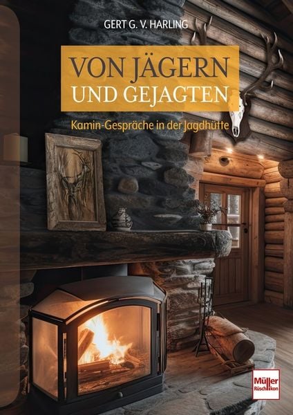 Von Jägern und Gejagten, Gebundene Ausgabe von Gert G. Harling, Müller Rüschlikon, 9783275023158