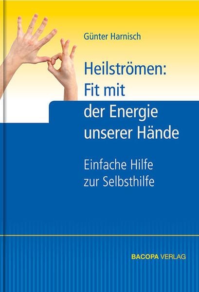 Produktbild: Heilstr&ouml;men: Fit mit der Energie unserer H&auml;nde