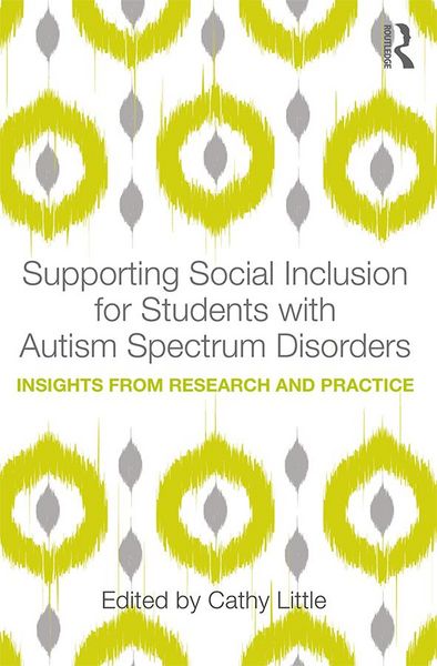 Produktbild: Supporting Social Inclusion for Students with Autism Spectrum Disorders