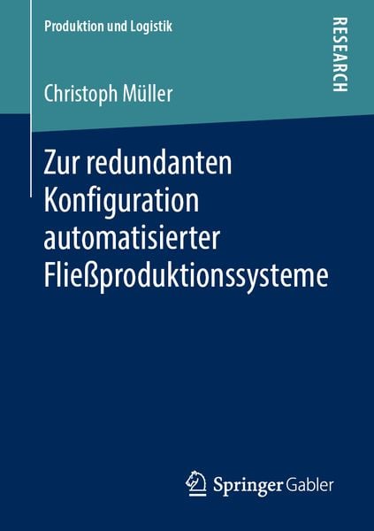 Produktbild: Zur redundanten Konfiguration automatisierter Flie&szlig;produktionssysteme