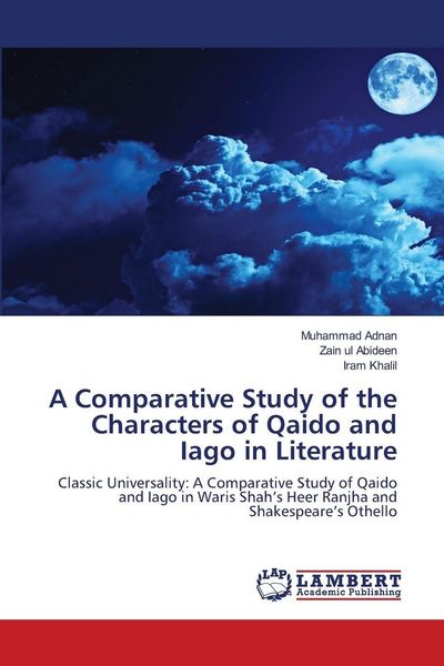 Produktbild: A Comparative Study of the Characters of Qaido and Iago in Literature