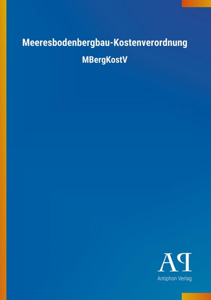 Produktbild: Meeresbodenbergbau-Kostenverordnung