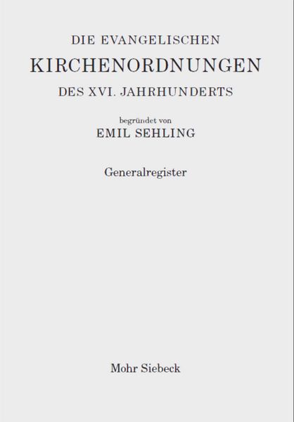 Produktbild: Die evangelischen Kirchenordnungen des XVI. Jahrhunderts