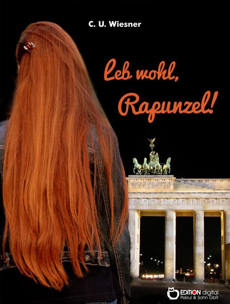 Produktbild: Leb wohl, Rapunzel