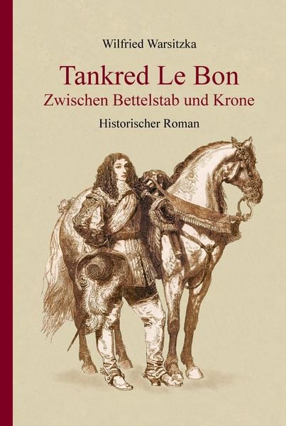 Produktbild: Tankred Le Bon Zwischen Bettelstab und Krone