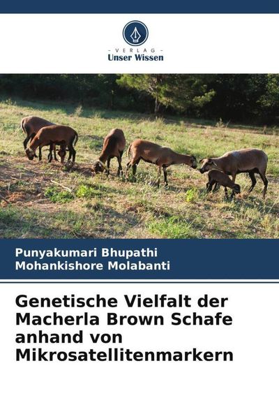 Produktbild: Genetische Vielfalt der Macherla Brown Schafe anhand von Mikrosatellitenmarkern