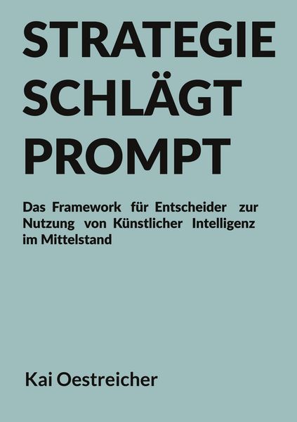 Produktbild: Strategie schl&auml;gt Prompt