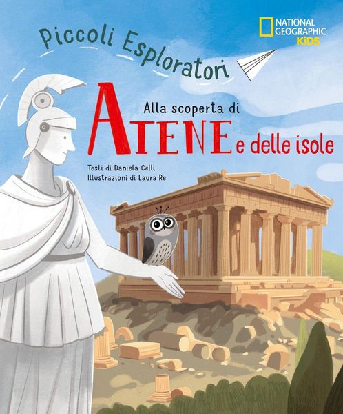 Produktbild: Alla scoperta di Atene e le isole. Piccoli esploratori