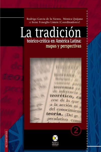 Produktbild: La tradici&oacute;n te&oacute;rico-cr&iacute;tica en Am&eacute;rica Latina: