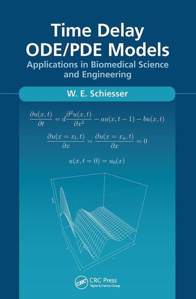 Produktbild: Schiesser, W: Time Delay ODE/PDE Models