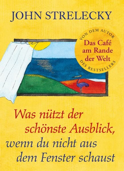 Produktbild: Was nützt der schönste Ausblick, wenn du nicht aus dem Fenster schaust