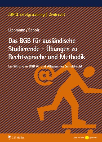 Produktbild: Das BGB f&uuml;r ausl&auml;ndische Studierende - &Uuml;bungen zu Rechtssprache und Methodik