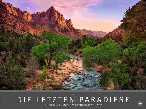 Produktbild: Die letzten Paradiese - Edition Alexander von Humboldt Kalender 2027