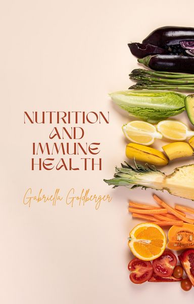 Produktbild: Nutrition and Immune Health