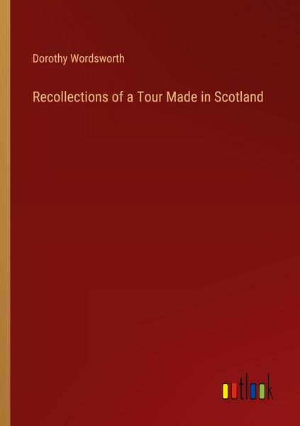 Produktbild: Recollections of a Tour Made in Scotland