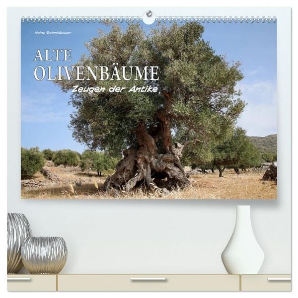 Produktbild: ALTE OLIVENB&Auml;UME Zeugen der Antike (hochwertiger Premium Wandkalender 2027 DIN A2 quer), Kunstdruck in Hochglanz