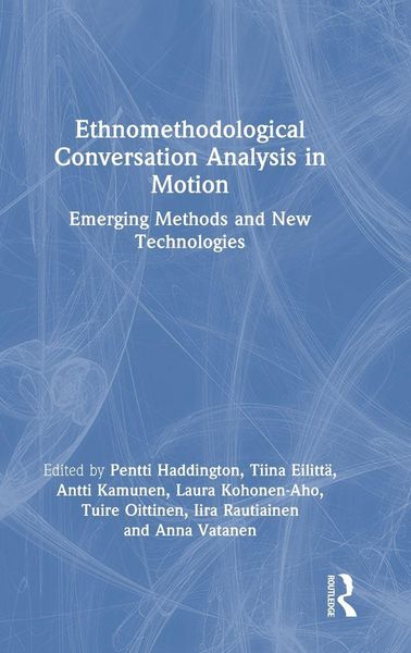 Produktbild: Ethnomethodological Conversation Analysis in Motion