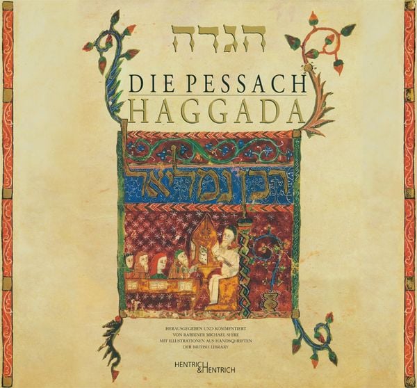 Die Pessach Haggada, Gebundene Ausgabe von , Hentrich und Hentrich Verlag Berlin, 978-3-942271-89-9