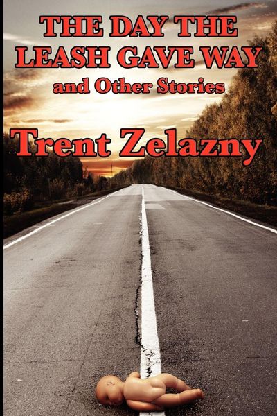 Produktbild: The Day the Leash Gave Way and Other Stories