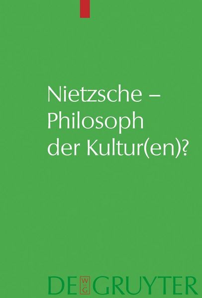 Produktbild: Nietzsche - Philosoph der Kultur(en)?